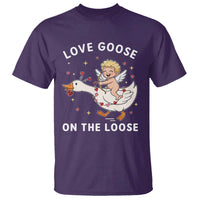 Funny Valentine Goose T Shirt Love Goose On The Loose - Wonder Print Shop