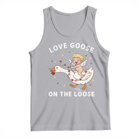 Funny Valentine Goose Tank Top Love Goose On The Loose - Wonder Print Shop