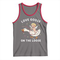 Funny Valentine Goose Tank Top Love Goose On The Loose - Wonder Print Shop