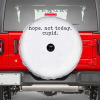 Nope Not Today Cupid Spare Tire Cover Funny Valentine Sarcastic - Wonder Print Shop