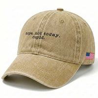 Nope Not Today Cupid Washed Cotton Baseball Cap Funny Valentine Sarcastic