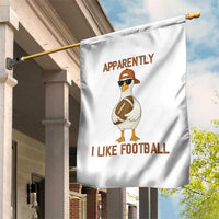 Funny Goose Football Meme Garden Flag Apparently I Like Football - Wonder Print Shop