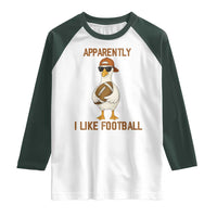 Funny Goose Football Meme Raglan Shirt Apparently I Like Football - Wonder Print Shop