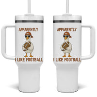Funny Goose Football Meme Tumbler With Handle Apparently I Like Football - Wonder Print Shop
