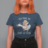 You Make My Heart Go Honk T Shirt For Women Funny Valentine Goose - Wonder Print Shop