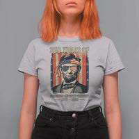 Abraham Lincoln Freedom Retro T Shirt For Women 250 Years of Freedom Liberty History