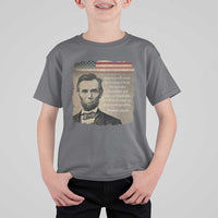Abraham Lincoln Quote T Shirt For Kid American History Teacher School Presidents Day