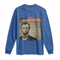 Abraham Lincoln Quote Long Sleeve Shirt American History Teacher School Presidents Day