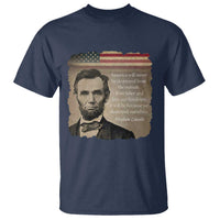 Abraham Lincoln Quote T Shirt American History Teacher School Presidents Day