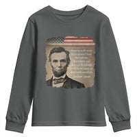 Abraham Lincoln Quote Youth Sweatshirt American History Teacher School Presidents Day