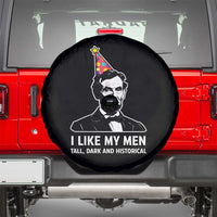 Abraham Lincoln American History Presidents Day Spare Tire Cover I Like My Men Tall Dark and Historical