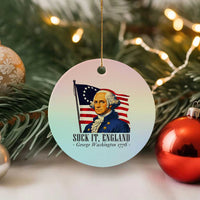 Funny George Washington 1776 Ceramic Ornament 4th July Suck-It England