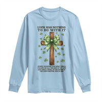 Faith Over Luck St Patrick's Day Long Sleeve Shirt Christian Jesus Bible Verse Psalm 23