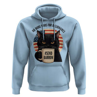 Send Barron Meme Hoodie Funny Cat Sarcastic Political