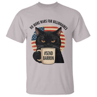 Send Barron Meme T Shirt Funny Cat Sarcastic Political