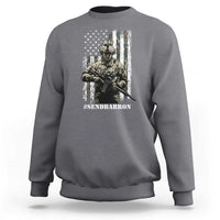 Send Barron Sweatshirt Sarcastic Political American Flag Camo Soldier
