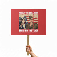 Send Barron Protest Sign We Want You For US Army