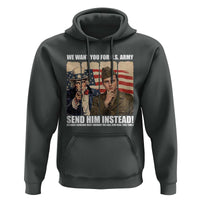 Send Barron Hoodie We Want You For US Army