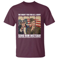 Send Barron T Shirt We Want You For US Army