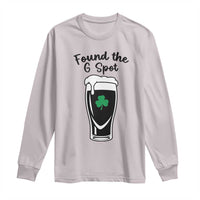Funny St Patrick’s Day Beer Long Sleeve Shirt Found The G Spot