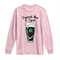 Funny St Patrick’s Day Beer Long Sleeve Shirt Found The G Spot