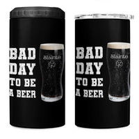Irish Shamrock Beer 4 in 1 Can Cooler Tumbler Bad Day To Be A Beer