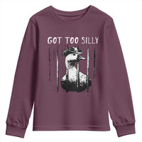 Got Too Silly Goose Meme Youth Sweatshirt Funny Cowboy Goose Jailbird Prison