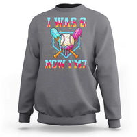 I Was 6 Now I'm 7 Sweatshirt Baseball Ice Cream Drip Number 67 Player 67th Birthday