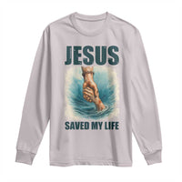Jesus Saved My Life Long Sleeve Shirt Christian Bible Verse - Wonder Print Shop