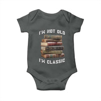 Funny Book Lover Baby Onesie I Am Not Old I Am Classic - Wonder Print Shop