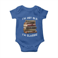 Funny Book Lover Baby Onesie I Am Not Old I Am Classic - Wonder Print Shop