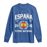 Spain 2026 Soccer Football Fan Spanish Flag Long Sleeve Shirt