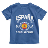 Spain 2026 Soccer Football Fan Spanish Flag Toddler T Shirt