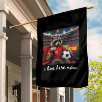 Espana Spain Soccer Football Fan Spanish Flag Garden Flag Funny Raccoon I Live Here Now