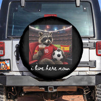Espana Spain Soccer Football Fan Spanish Flag Spare Tire Cover Funny Raccoon I Live Here Now