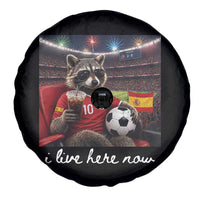 Espana Spain Soccer Football Fan Spanish Flag Spare Tire Cover Funny Raccoon I Live Here Now