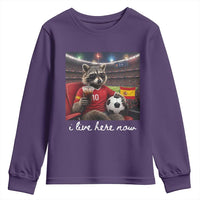 Espana Spain Soccer Football Fan Spanish Flag Youth Sweatshirt Funny Raccoon I Live Here Now