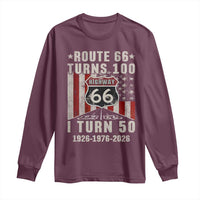 Highway 66 Turn 100 I Turn 50 Long Sleeve Shirt Vintage 1976 Born American Road Sign Centennial 2026