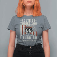 Highway 66 Turn 100 I Turn 50 T Shirt For Women Vintage 1976 Born American Road Sign Centennial 2026