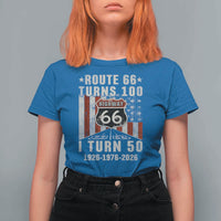 Highway 66 Turn 100 I Turn 50 T Shirt For Women Vintage 1976 Born American Road Sign Centennial 2026