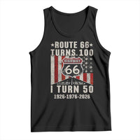 Highway 66 Turn 100 I Turn 50 Tank Top Vintage 1976 Born American Road Sign Centennial 2026