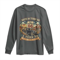 Highway 66 Turn 100 I Turn 50 Long Sleeve Shirt Vintage 1976 Road Sign Antique Car Lover 50 Year Old Gift