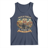 Route Highway 66 Turns 100 I Turn 70 Tank Top Vintage 1956 Road Sign Antique Car Lover 70th Birthday Gift