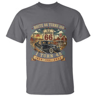Route Highway 66 Turns 100 I Turn 45 T Shirt Vintage 1981 Road Sign Antique Car Lover 45th Birthday Gift