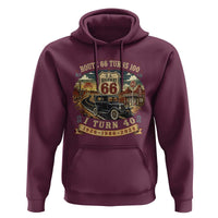 Route Highway 66 Turns 100 I Turn 40 Hoodie Vintage 1986 Road Sign Antique Car Lover 40th Birthday Gift