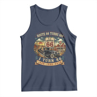 Route Highway 66 Turns 100 I Turn 40 Tank Top Vintage 1986 Road Sign Antique Car Lover 40th Birthday Gift