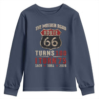 Route Highway 66 Turns 100 I Turn 75 Youth Sweatshirt Vintage 1951 Road Sign 75th Birthday Gift