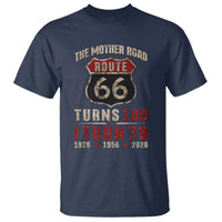 Route Highway 66 Turns 100 I Turn 70 T Shirt Vintage 1956 Road Sign 70th Birthday Gift