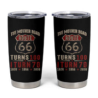 Route Highway 66 Turns 100 I Turn 70 Tumbler Cup Vintage 1956 Road Sign 70th Birthday Gift