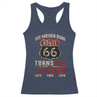 Route Highway 66 Turns 100 I Turn 60 Racerback Tank Top Vintage 1966 Road Sign 60th Birthday Gift